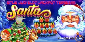 Trik Rahasia Menang Main Judi Slot Jackpot Terbesar Pragmatic Terpercaya 2023 Santa